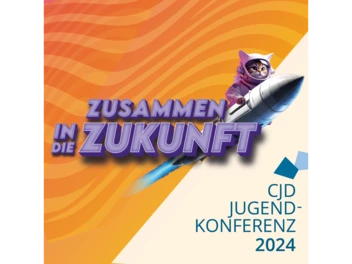 Plakat zur CJD Jugendkonferenz 2024